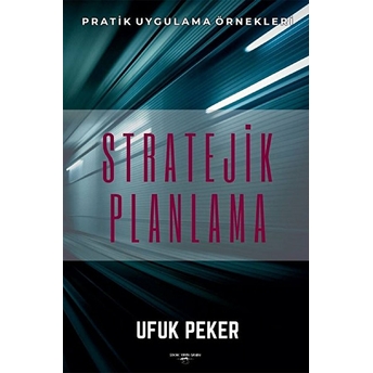 Sokak Kitapları Yayınları Stratejik Planlama - Ufuk Peker