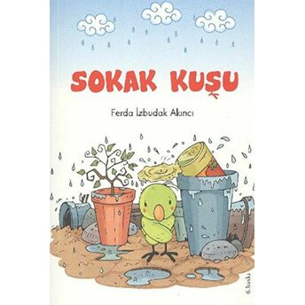 Sokak Kuşu Ferda Izbudak Akıncı