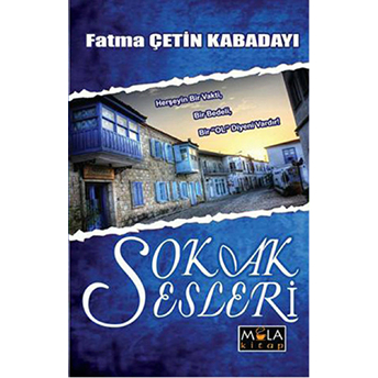 Sokak Sesleri Fatma Çetin Kabadayı