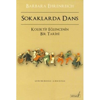 Sokaklarda Dans Barbara Ehrenreich