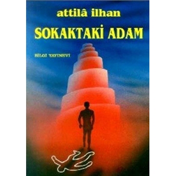 Sokaktaki Adam Attila Ilhan