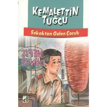 Sokaktan Gelen Çocuk Kemalettin Tuğcu