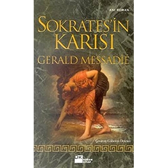 Sokrates’in Karısı Gerald Messadie