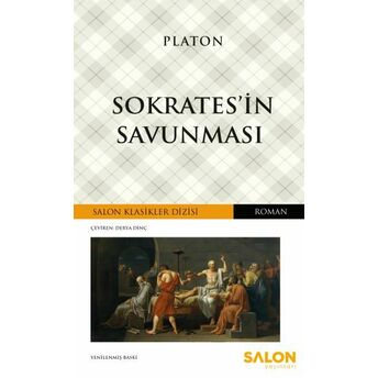 Sokrates’in Savunması - Salon Klasikler Dizisi Platon