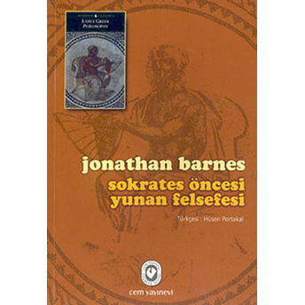 Sokrates Öncesi Yunan Felsefesi Jonathan Barnes