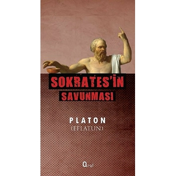 Sokrates'in Savunması Platon (Eflatun)