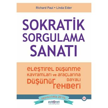 Sokratik Sorgulama Sanatı Richard Paul, Linda Elder