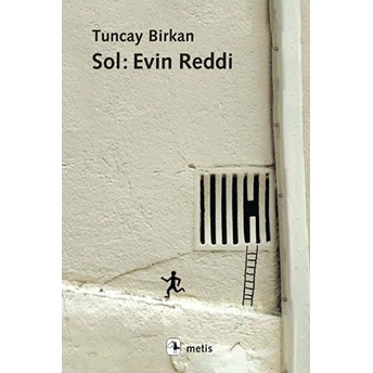 Sol: Evin Reddi Tuncay Birkan