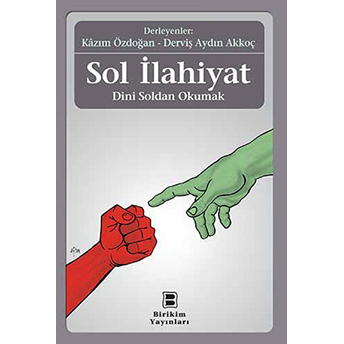 Sol Ilahiyat / Dini Soldan Okumak Kolektif