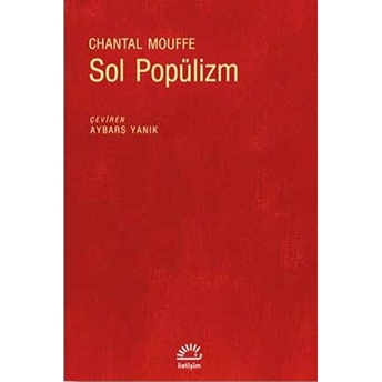 Sol Popülizm Chantal Mouffe