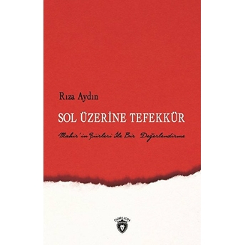 Sol Üzerine Tefekkür Rıza Aydın