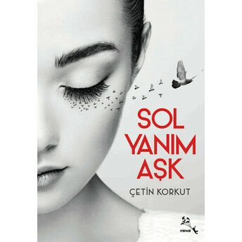 Sol Yanım Aşk Çetin Korkut