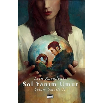 Sol Yanım Umut - Yolum Umutla 2