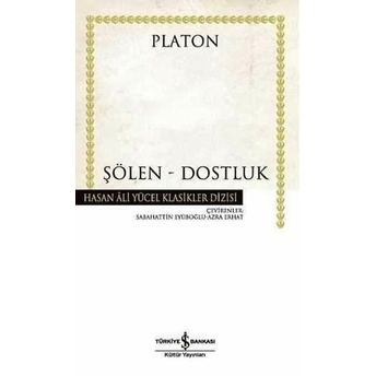 Şölen - Dostluk Platon (Eflatun)