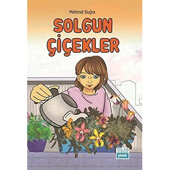 Solgun Çiçekler Mehmet Buğra