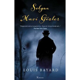 Solgun Mavi Gözler Louis Bayard