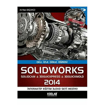 Solidworks Ve Solidcam 2014 Ali Naci Bıçakcı