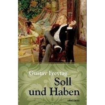 Soll Und Haben Gustav Freytag