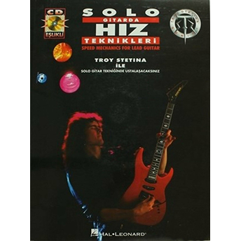 Solo Gitarda Hız Teknikleri Troy Stetina