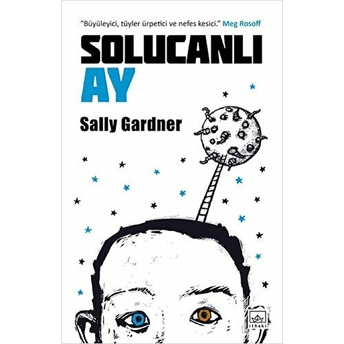 Solucanlı Ay Sally Gardner