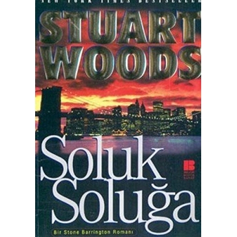 Soluk Soluğa Stuart Woods