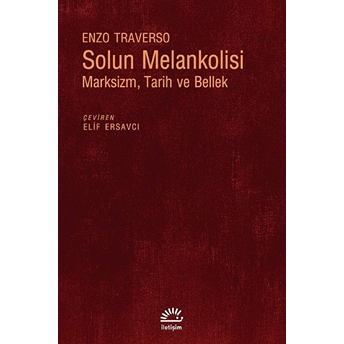 Solun Melankolisi Enzo Traverso