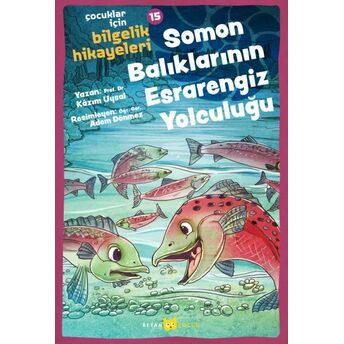 Soman Balıklarının Esrarengiz Yolculuğu Kazım Uysal