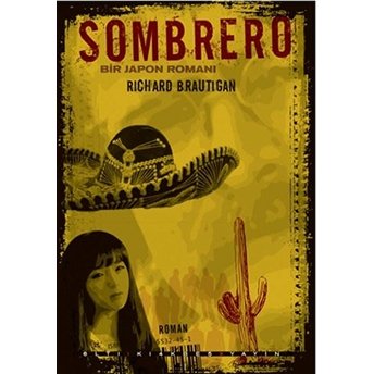 Sombrero - Bir Japon Romanı Richard Brautigan