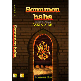 Somuncu Baba - Aşkın Sırrı Mahmut Ulu