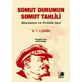 Somut Durumun Somut Tahlili Vladimir Ilyiç Lenin