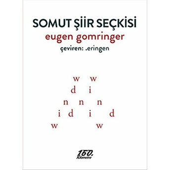 Somut Şiir Seçkisi Eugen Gomringer