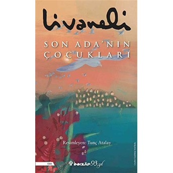 Son Ada’nın Çocukları - Ciltli Zülfü Livaneli