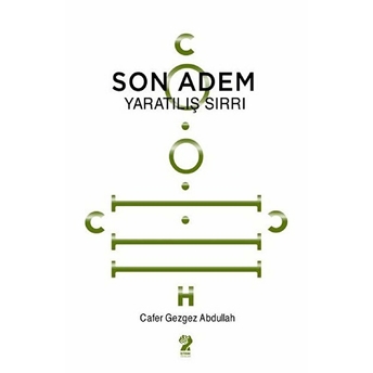 Son Adem - Yaratılış Sırrı