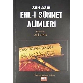 Son Asır Ehl-I Sünnet Alimleri Ali Nar