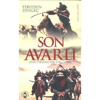 Son Avarlı Ferudun Dingeç