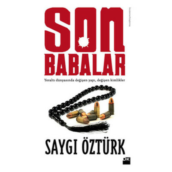 Son Babalar Saygı Öztürk