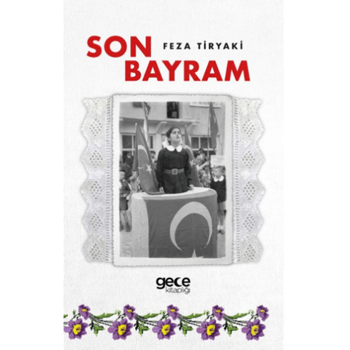 Son Bayram Feza Tiryaki