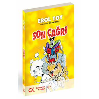 Son Çağrı Erol Toy