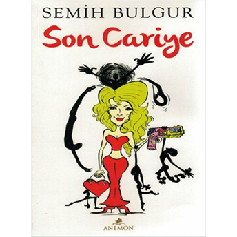 Son Cariye Semih Bulgur