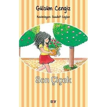 Son Çiçek  - Gülsüm Cengiz