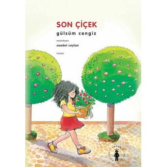 Son Çiçek Gülsüm Cengiz