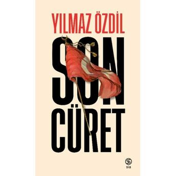 Son Cüret - Ciltli Yılmaz Özdil