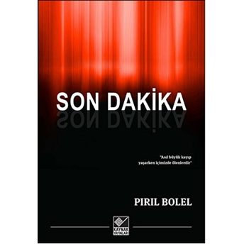 Son Dakika Pırıl Bolel