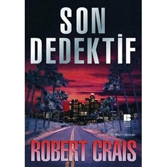 Son Dedektif Robert Crais