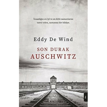 Son Durak Auschwitz Eddy De Wind