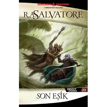 Son Eşik R. A. Salvatore