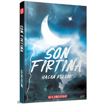 Son Fırtına Hasan Külünk