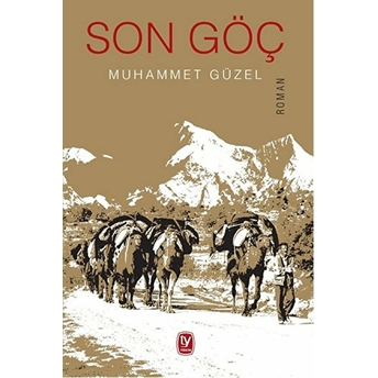 Son Göç-Muhammet Güzel