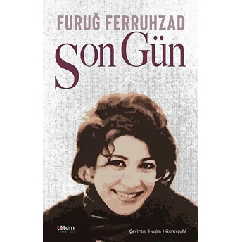 Son Gün Furuğ Ferruhzad