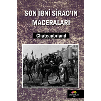 Son Ibni Siracın Maceraları Chateaubriand